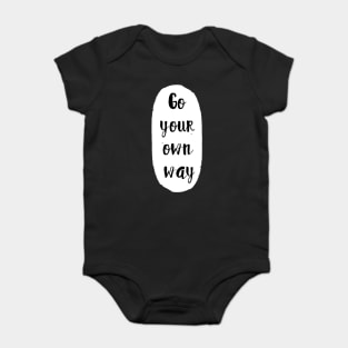 Go Your Own Way Abstract Shape Minimalist Blacj ans White Design Baby Bodysuit